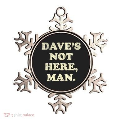 DaveS Not Here Man Simple Saying Black White Ornament