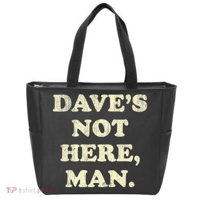 DaveS Not Here Man Simple Saying Black White Tote Bag