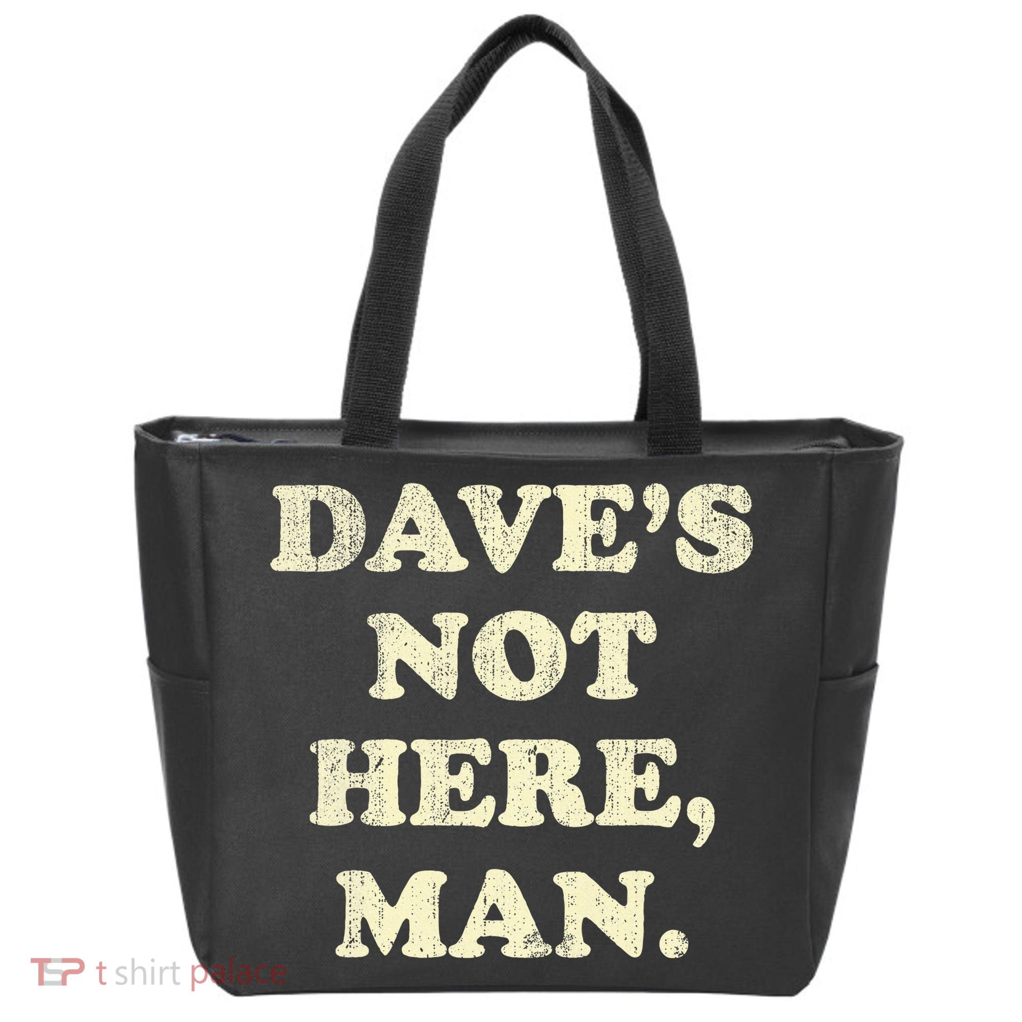 DaveS Not Here Man Simple Saying Black White Tote Bag