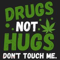 Drug Not Hugs Dont Touch Me Cannabis Weed Marijuana 420 Day Hat thumb 2