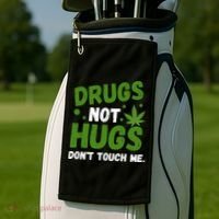 Drug Not Hugs Dont Touch Me Cannabis Weed Marijuana 420 Day Golf Towel thumb 2
