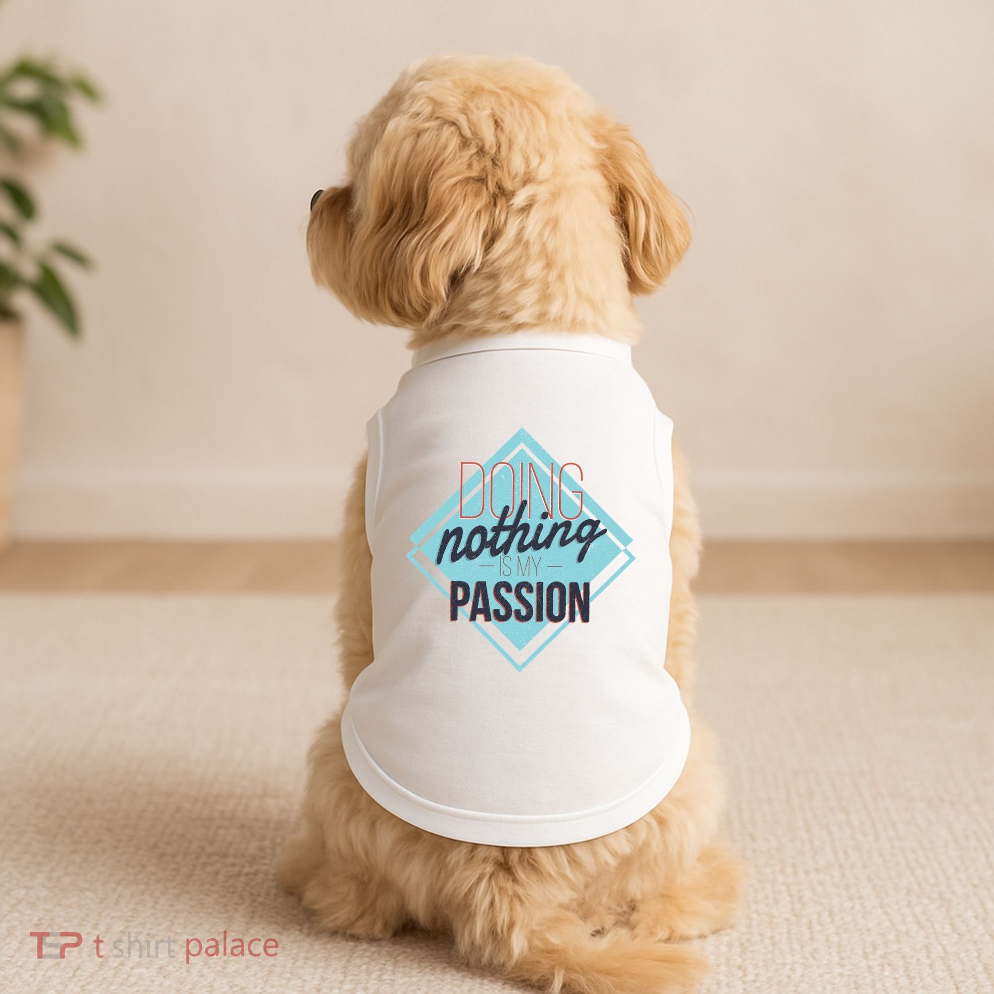 Doing Nothing Is My Passion Funny Doggie Tank