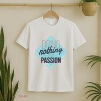 Doing Nothing Is My Passion Funny T-Shirt thumb 2