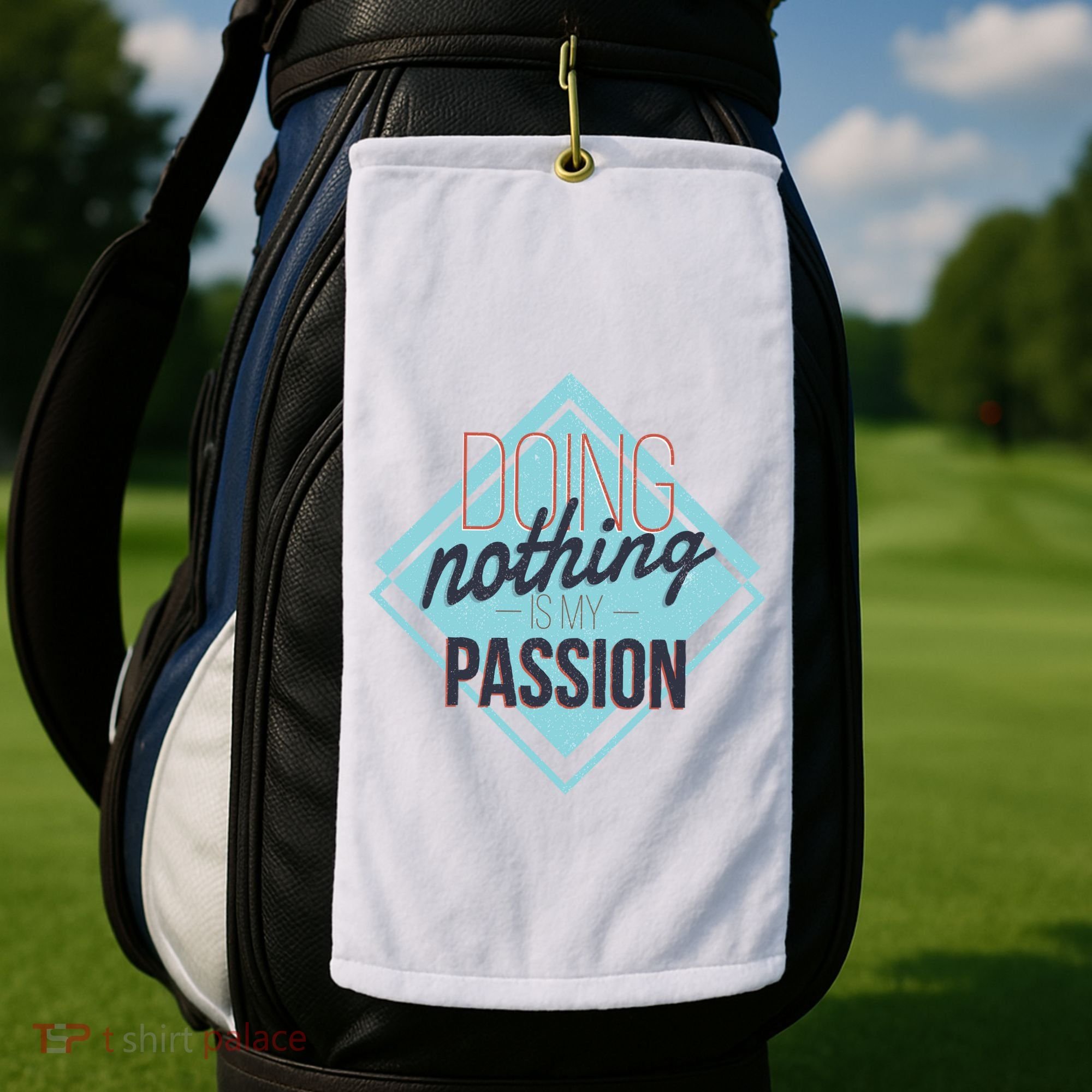 Doing Nothing Is My Passion Funny Golf Towel