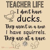 Ducks Not In A Row, Squirrel Rave Funny Teacher  Tote Bag thumb 4