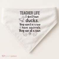 Ducks Not In A Row, Squirrel Rave Funny Teacher  USA-Made Doggie Bandana thumb 0