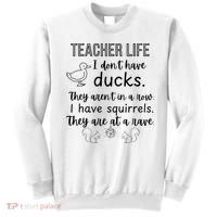 Ducks Not In A Row, Squirrel Rave Funny Teacher  Sweatshirt thumb 0