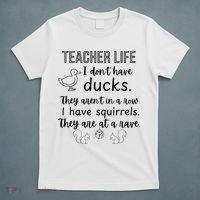 Ducks Not In A Row, Squirrel Rave Funny Teacher  T-Shirt thumb 5