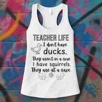 Ducks Not In A Row, Squirrel Rave Funny Teacher  Women's Tank Top thumb 3