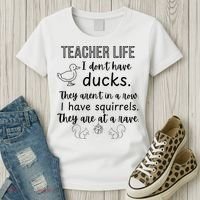 Ducks Not In A Row, Squirrel Rave Funny Teacher  Women's T-Shirt thumb 3