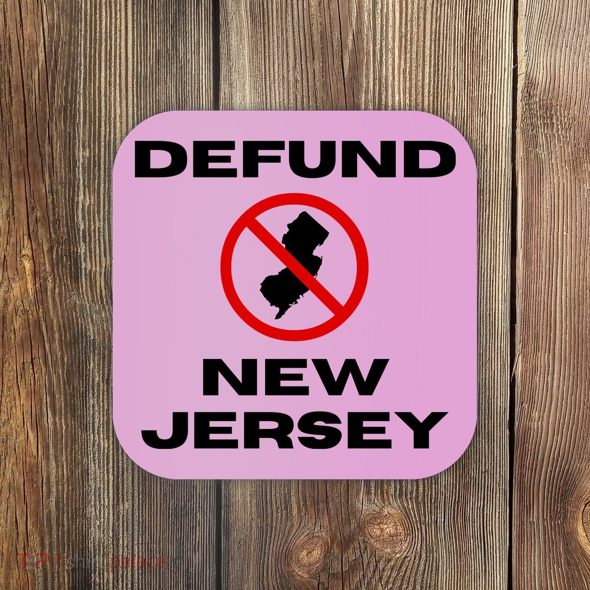 Defund New Jersey Coaster