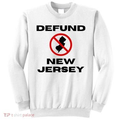 Defund New Jersey Sweatshirt