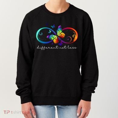 Different Not Less Autism Awareness Neurodiversity Butterfly Women's Sweatshirt