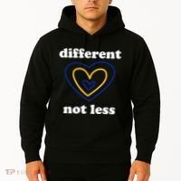 Different Not Less Down Syndrome Awareness Heart Hoodie thumb 2