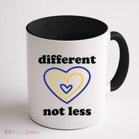 Different Not Less Down Syndrome Awareness Heart Coffee Mug thumb 1