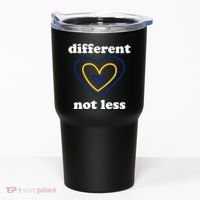 Different Not Less Down Syndrome Awareness Heart Tumbler thumb 0