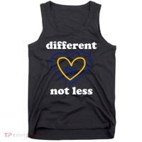Different Not Less Down Syndrome Awareness Heart Tank Top thumb 0