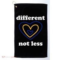 Different Not Less Down Syndrome Awareness Heart Golf Towel thumb 0
