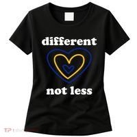 Different Not Less Down Syndrome Awareness Heart Women's T-Shirt thumb 0