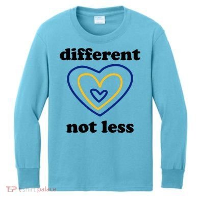 Different Not Less Down Syndrome Awareness Heart Kids Long Sleeve Shirt