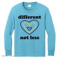 Different Not Less Down Syndrome Awareness Heart Kids Long Sleeve Shirt thumb 0