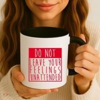 Do Not Leave Your Feelings Unattended Coffee Mug thumb 3