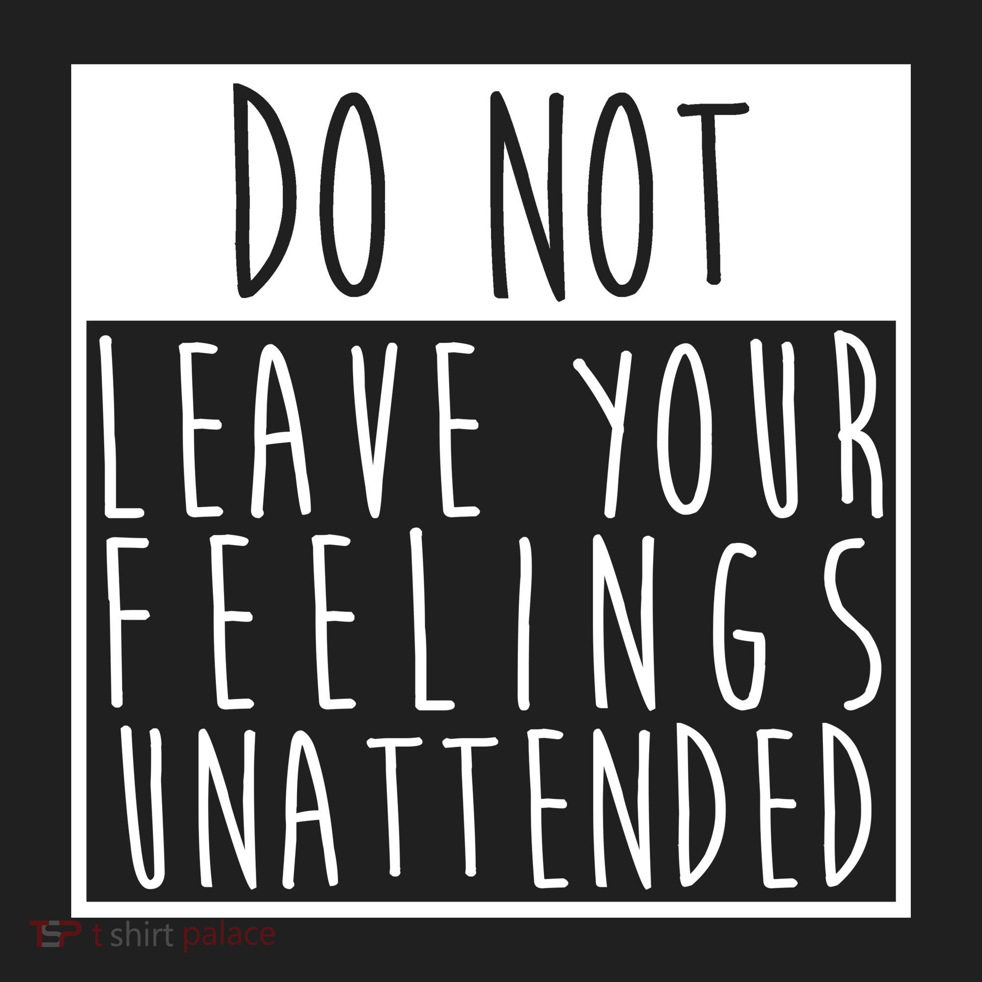 Do Not Leave Your Feelings Unattended Beanie