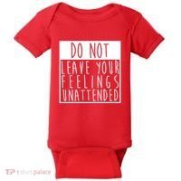 Do Not Leave Your Feelings Unattended Baby Bodysuit thumb 0