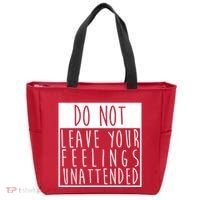 Do Not Leave Your Feelings Unattended Tote Bag thumb 0