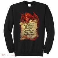 Do Not Meddle In The Affairs Of Dragons For You Are Crunchy Sweatshirt thumb 0