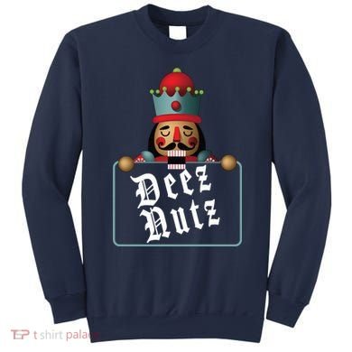 Deezs Nuts Nutcrackers Sweatshirt