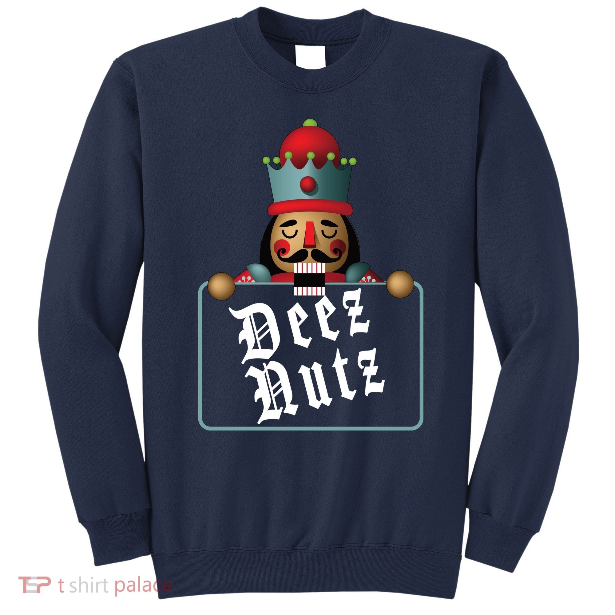 Deezs Nuts Nutcrackers Sweatshirt