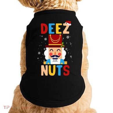 Deez Nuts Nutcracker Santa Xmas Funny Christmas Pjs Doggie Tank