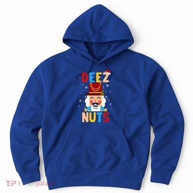 Deez Nuts Nutcracker Santa Xmas Funny Christmas Pjs Hoodie
