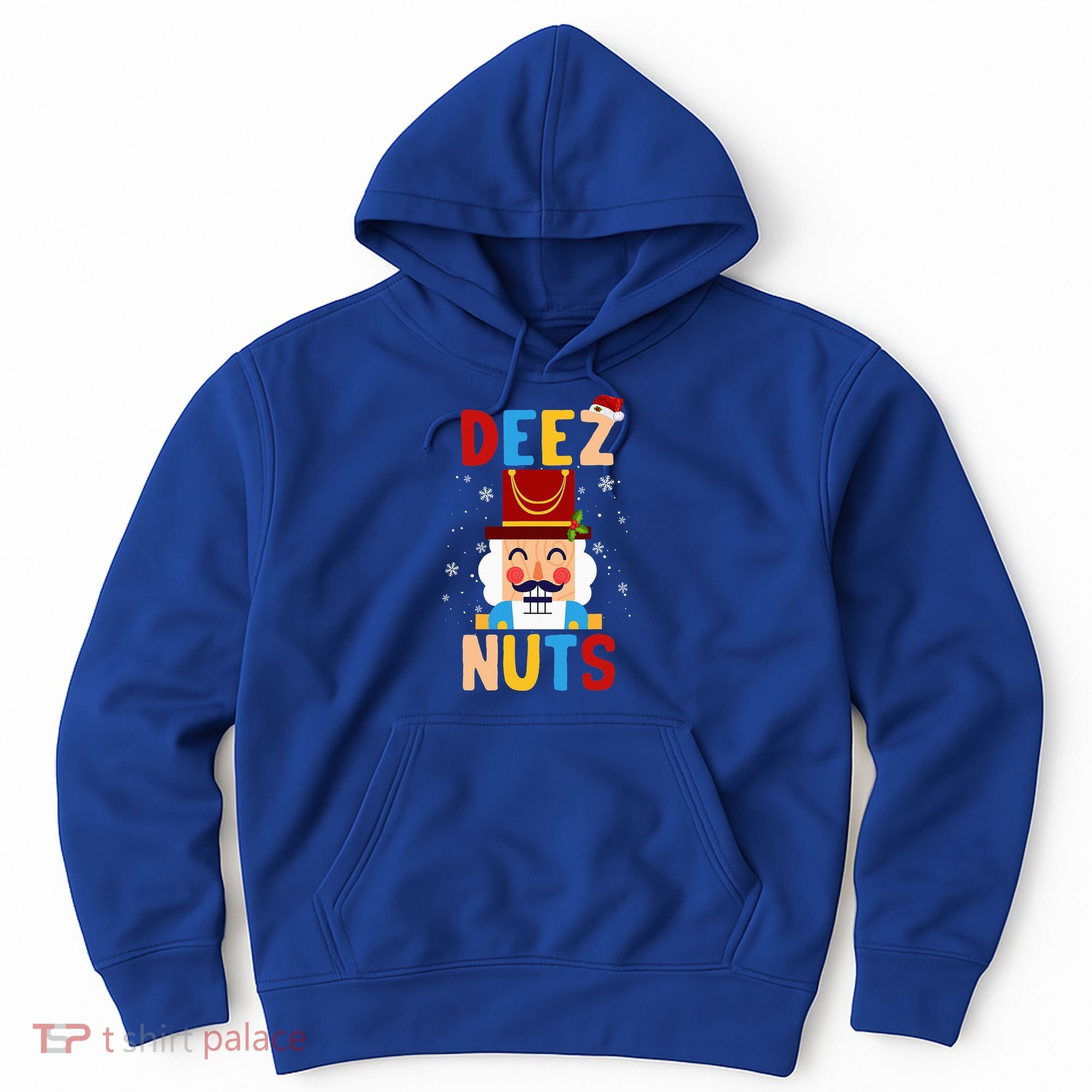 Deez Nuts Nutcracker Santa Xmas Funny Christmas Pjs Hoodie