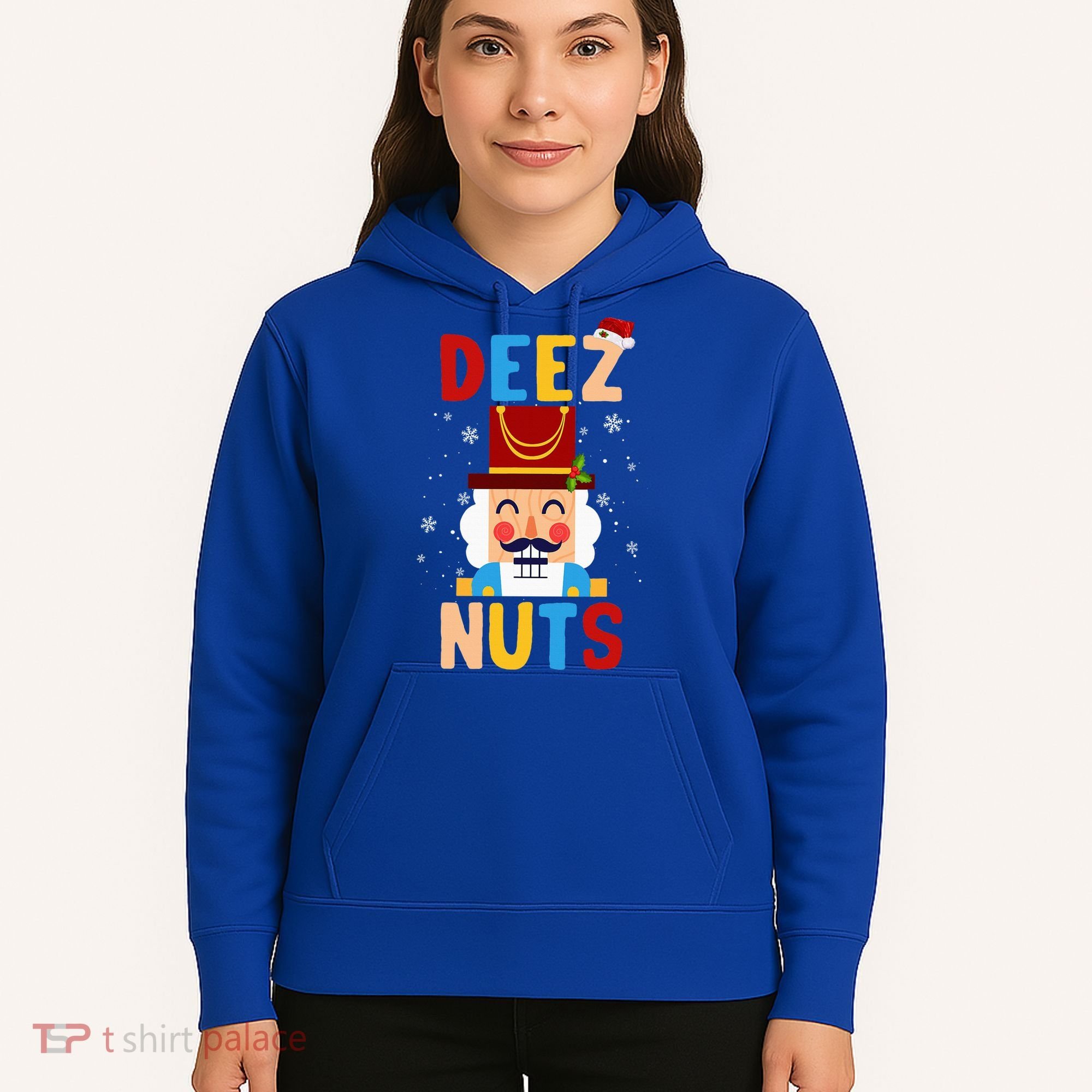 Deez Nuts Nutcracker Santa Xmas Funny Christmas Pjs Hoodie
