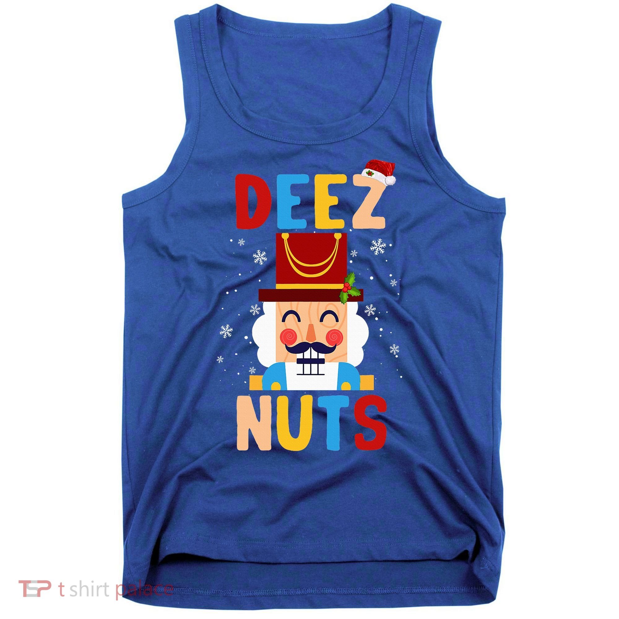 Deez Nuts Nutcracker Santa Xmas Funny Christmas Pjs Tank Top