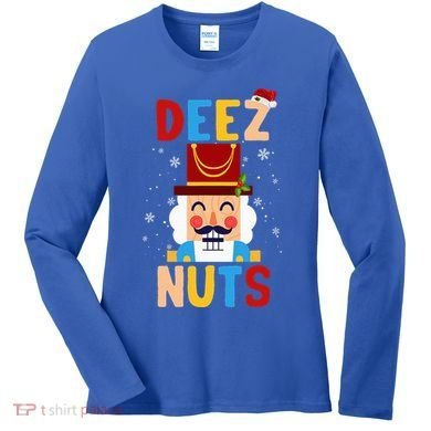 Deez Nuts Nutcracker Santa Xmas Funny Christmas Pjs Women's Long Sleeve Shirt