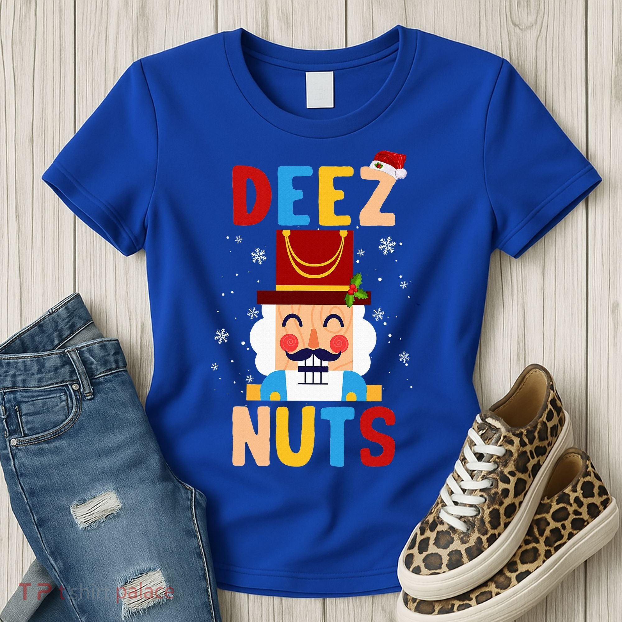 Deez Nuts Nutcracker Santa Xmas Funny Christmas Pjs Women's T-Shirt