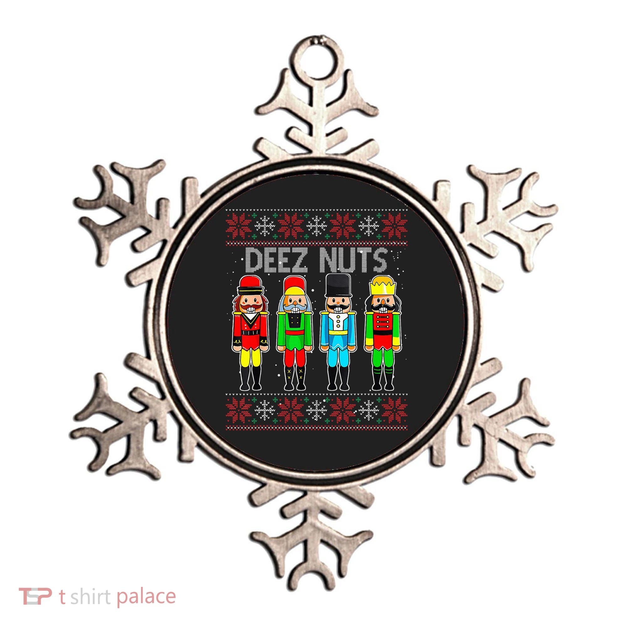 Deez Nuts Nutcracker Ugly Christmas Sweater Funny Xmas Ornament