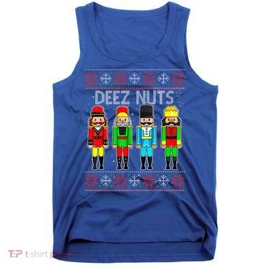 Deez Nuts Nutcracker Ugly Christmas Sweater Funny Xmas Tank Top