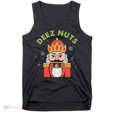 Deez Nuts Nutcracker Nut Christmas Pjs Tank Top