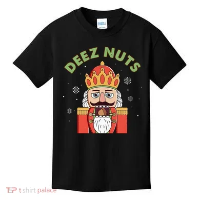 Deez Nuts Nutcracker Nut Christmas Pjs Kids T-Shirt
