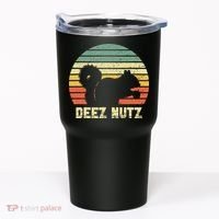 Deez Nuts Nutcracker Squirrel Deez Nutz Deezs Nut Funny Tumbler thumb 0