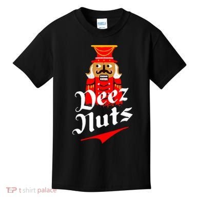 Deez Nuts Nutcracker Shirt Funny Ugly Christmas Xmas Kids T-Shirt
