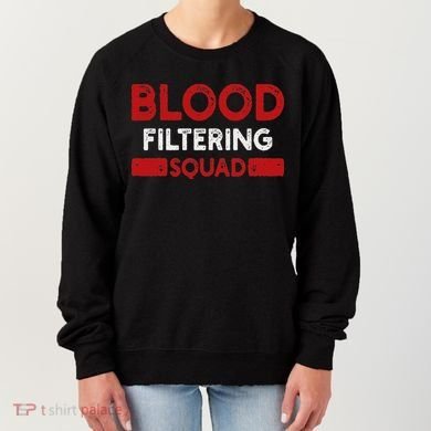 Dialysis Nurse Nephrology Women's Sweatshirt