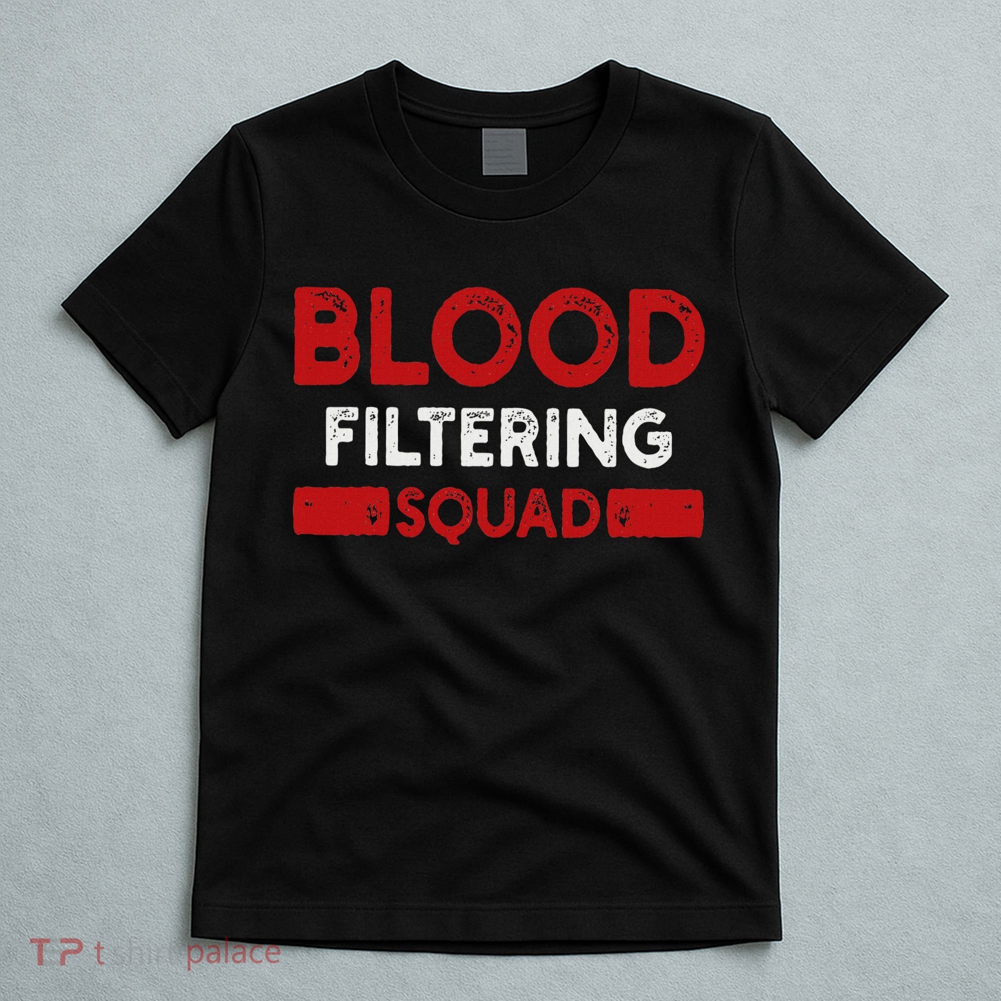 Dialysis Nurse Nephrology T-Shirt