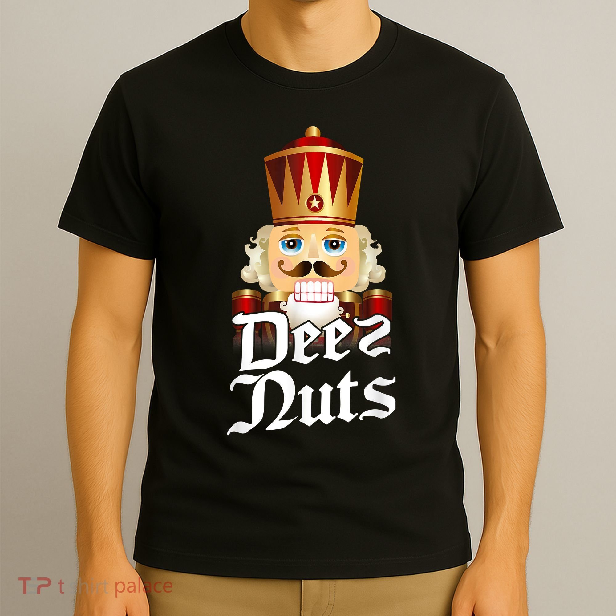 Deez Nuts Nutcracker Nut Funny Xmas Christmas Pajama Family T-Shirt