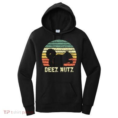 Deez Nuts Nutcracker Squirrel Deez Nutz Deezs Nut Funny Women's Hoodie