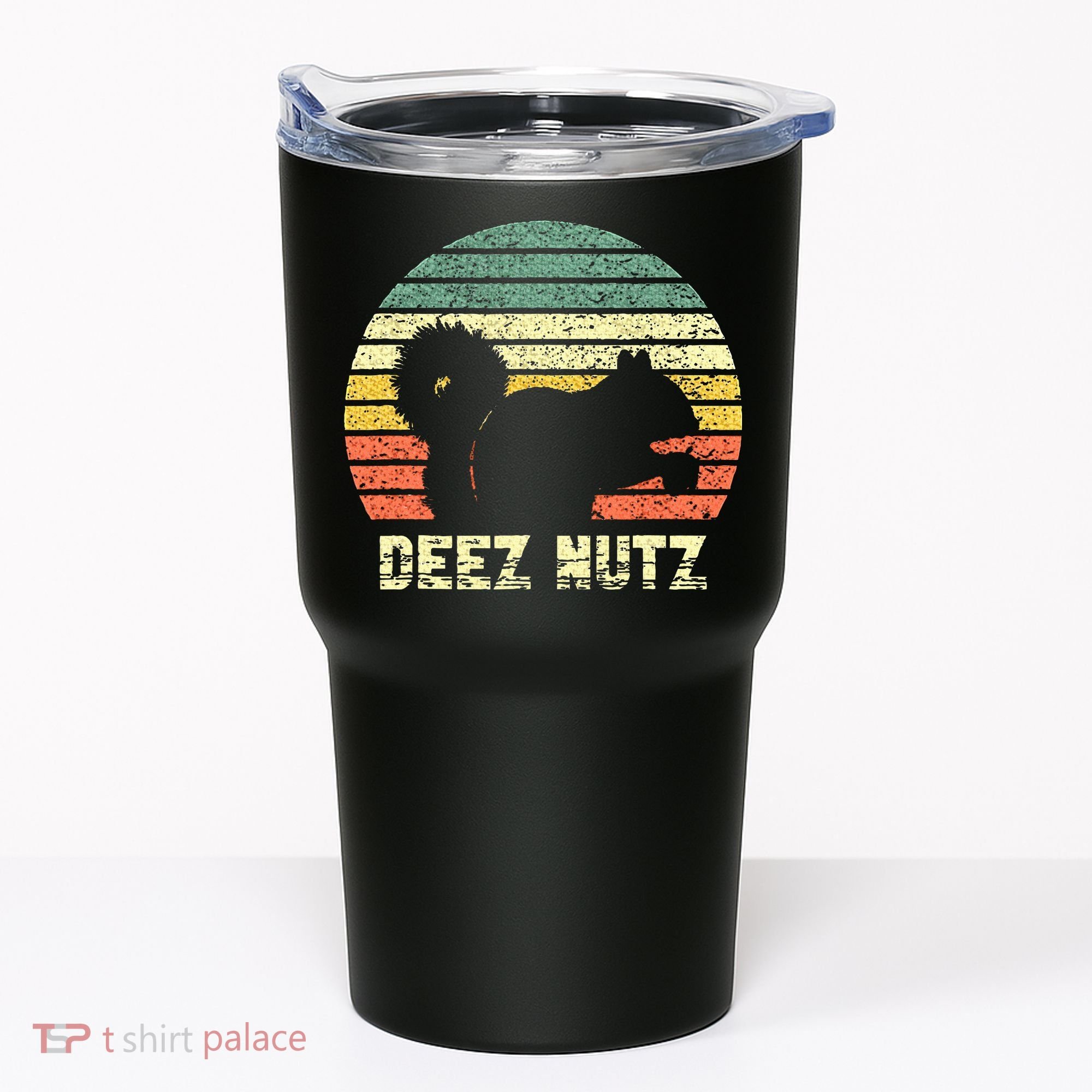 Deez Nuts Nutcracker Squirrel Deez Nutz Deezs Nut Funny Tumbler
